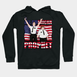 All American Prophet |  Book Of Mormon Hoodie